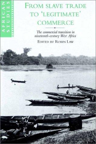 Cover for From Slave Trade to 'Legitimate' Commerce