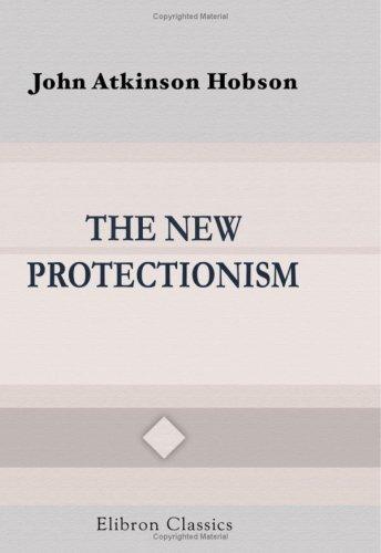 Cover for The New Protectionism
