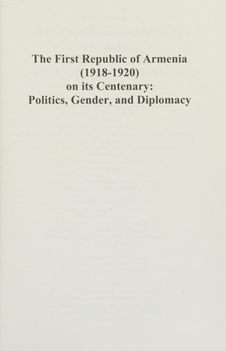Cover for The First Republic of Armenia : On its Centenary