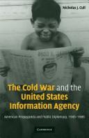 Cover for The Cold War and the United States Information Agency