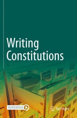 Cover for Writing Constitutions : Volume I