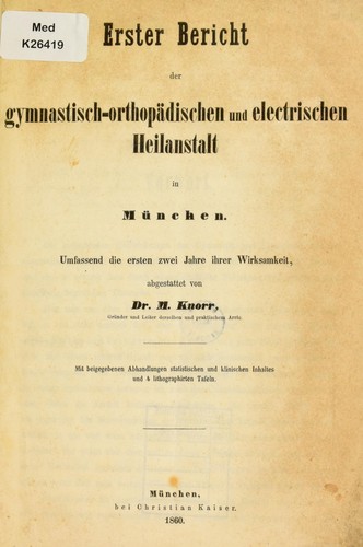 Cover for Erster Bericht der gymnastisch-orthop©Þdischen und elektrischen Heilanstalt in M©ơnchen