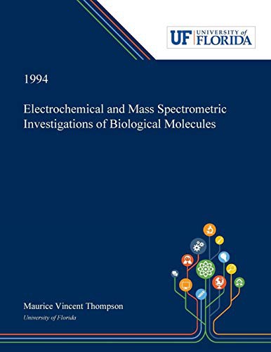 Cover for Electrochemical and Mass Spectrometric Investigations of Biological Molecules