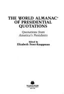 Cover for The World Almanac of presidential quotations