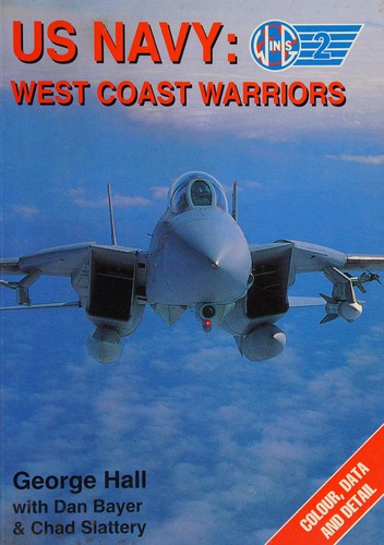 Cover for U.S. Navy West Coast Warriors (Wings, No 2)