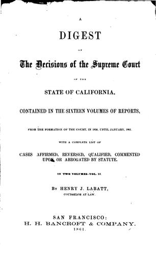 Cover for A Digest of the Decisions of the Supreme Court of the State of California ...