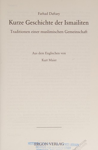 Cover for Kultur, Recht und Politik in muslimischen Gesellschaften, vol. 4: Kurze Geschichte der Ismailiten Tradition einer muslimischen Gemeinschaft
