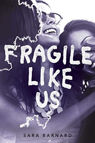 Cover for Fragile Like Us