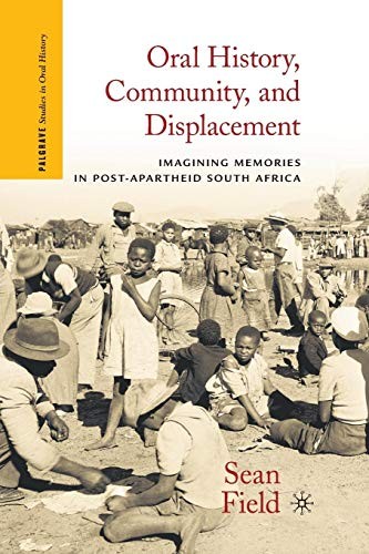 Cover for Oral History, Community, and Displacement
