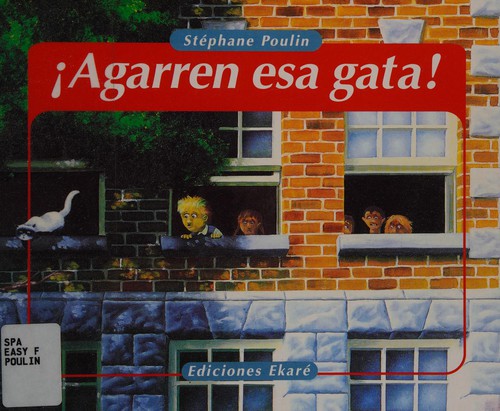 Cover for Agarren Esa Gata/Can You Catch Josephine (Coleccion Ponte Poronte)