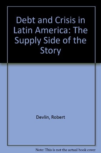 Cover for Debt and Crisis in Latin America