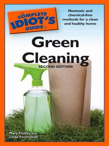 Cover for The Complete Idiot's Guide to Green Cleaning