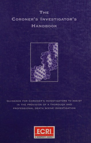 Cover for The coroner's investigator's handbook