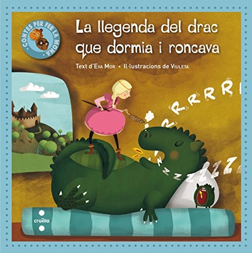 Cover for La llegenda del drac que dormia i roncava