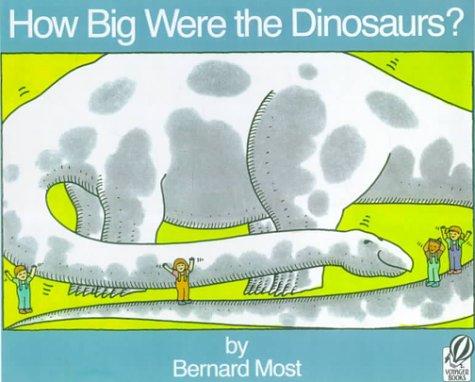 Cover for How Big Were the Dinosaurs?