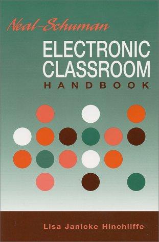 Cover for Neal-Schuman electronic classroom handbook