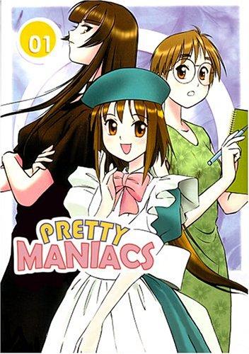 Cover for Pretty Maniacs Volume 1 (Pretty Maniacs)