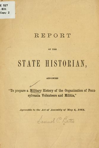 Cover for Report of the state historian, appointed "to prepare a military history of the organization of Pennsylvania volunteers and militia"