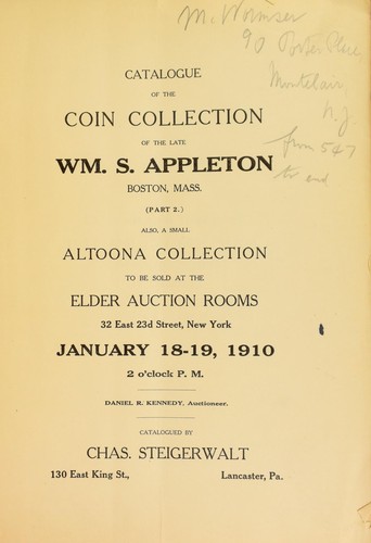 Cover for Catalogue of the coin collection of the late Wm. S. Appleton, Boston, Mass, (Part 2), also a small Altoona collection ...