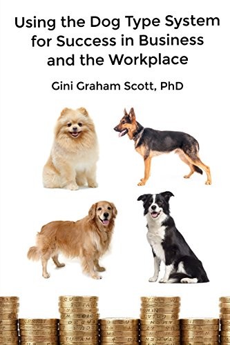 Cover for Using the Dog Type System for Success in Business and the Workplace