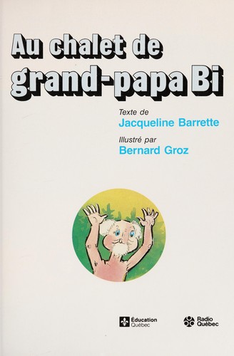 Cover for Au chalet de grand-papa Bi