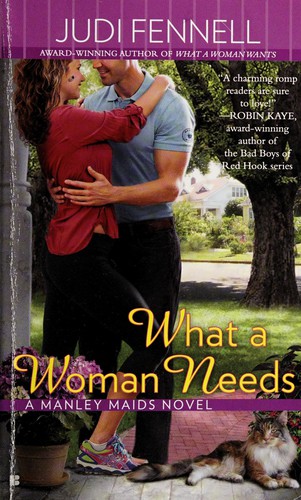 Cover for What a woman needs