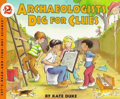 Cover for Archeologists Dig For Clues