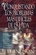 Cover for Conquistando los Problemas Mas Dificiles de la Vida / Overcoming Lifes Toughest Problems