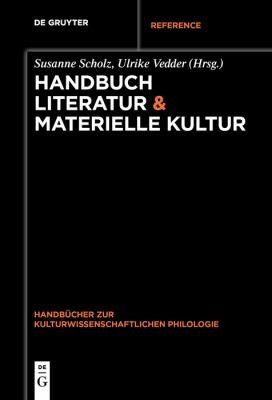 Cover for Handbuch Literatur and Materielle Kultur