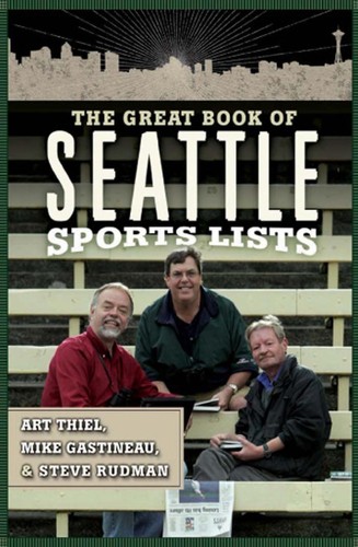 Cover for The great book of Seattle sports lists