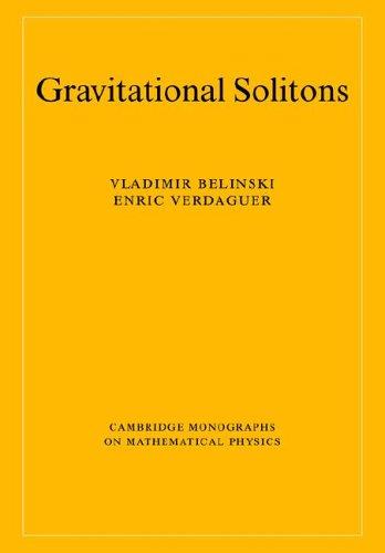 Cover for Gravitational Solitons (Cambridge Monographs on Mathematical Physics)