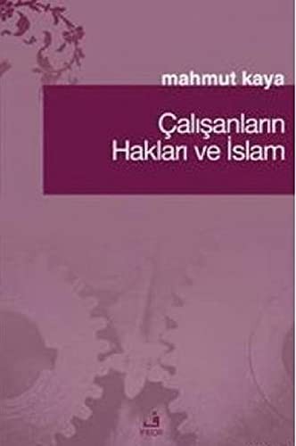 Cover for Calisanlarin Haklari ve Islam