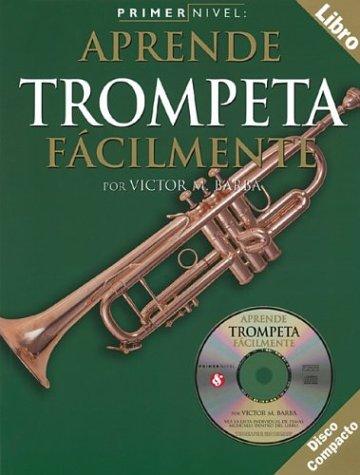 Cover for Primer Nivel: Trompeta (Level One: Trumpet) (Primer Nivel)
