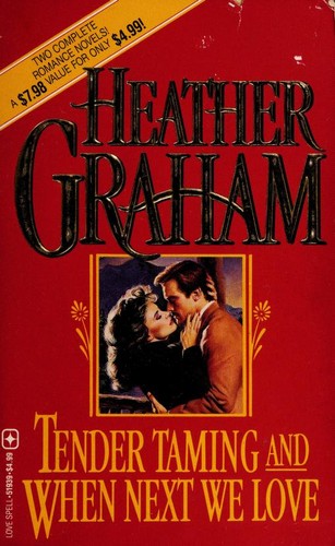 Cover for Tender Taming and When Next We Love/Two Complete Novels (Love Spell)