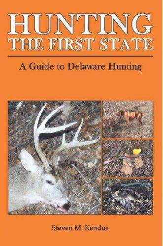 Cover for Hunting The First State