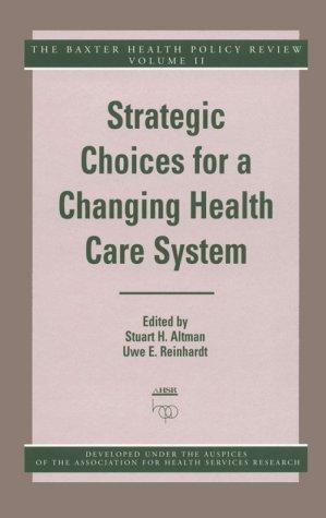 Cover for Strategic choices for a changing health care system