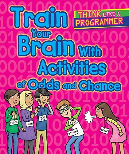 Cover for Train Your Brain with Activities of Odds and Chance