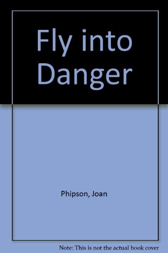 Cover for Fly into danger