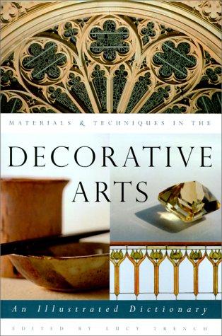 Cover for Materials & Techniques in the Decorative Arts
