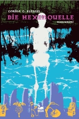 Cover for Die Hexenquelle