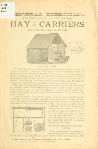 Cover for General directions for fitting up and operating hay carriers and other haying tools.