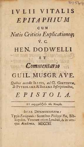 Cover for Antiquitates Britanno-Belgicae, praecipue Romanae ... tribus voll. comprehensae ; quorum I. De Belgio Britannico. II. De Geta Britannico. [Acc. ... de icuncula quondam M[agni] Regis Aelfredi dissertatio] III. De Julii Vitalis epitaphio [cum notis ... Hen. Dodwelli ... Quibus acc. ... ad cl. Goetzium, de Puteolana et Baiana inscriptionibus, epistola]