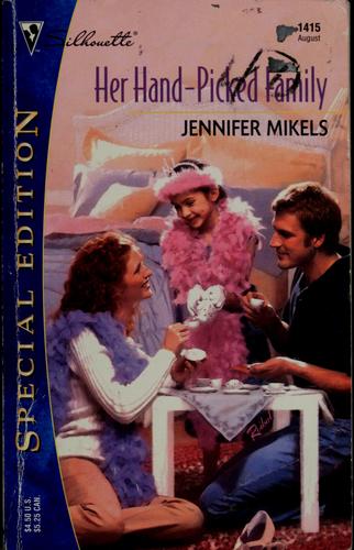 Cover for Her hand-picked family