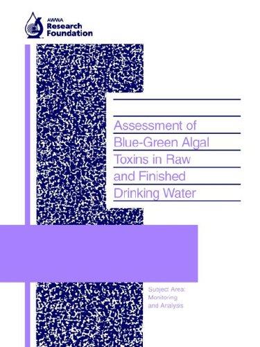 Cover for Assessment of Blue-Green Algal Toxins in Raw and Finished Drinking Water