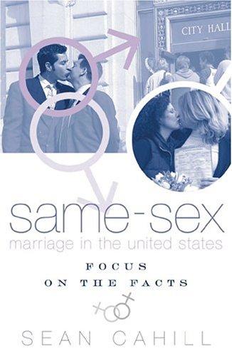 Cover for Same Sex Marriage In The United States