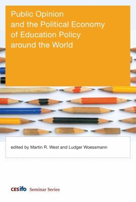 Cover for Public Opinion and the Political Economy of Education Policy Around the World