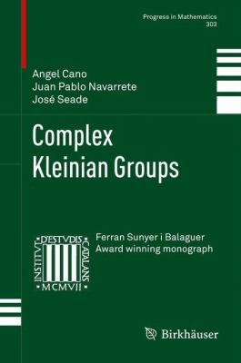 Cover for Complex Kleinian Groups
            
                Progress in Mathematics