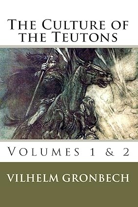 Cover for The culture of the Teutons