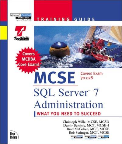 Cover for MCSE : SQL Server 7 Administration: Training Guide : Exam 