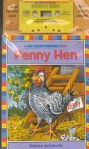 Cover for Penny Hen (Let's Read Together (New York, N.Y.).)